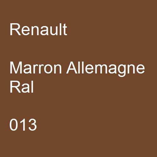 Renault, Marron Allemagne Ral, 013.